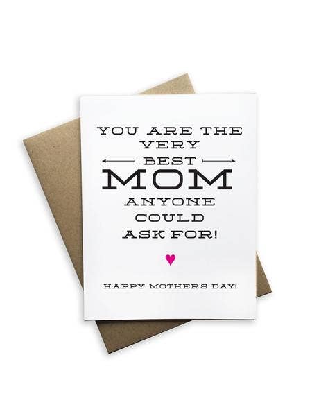 You Are The Very Best MOM Notecard